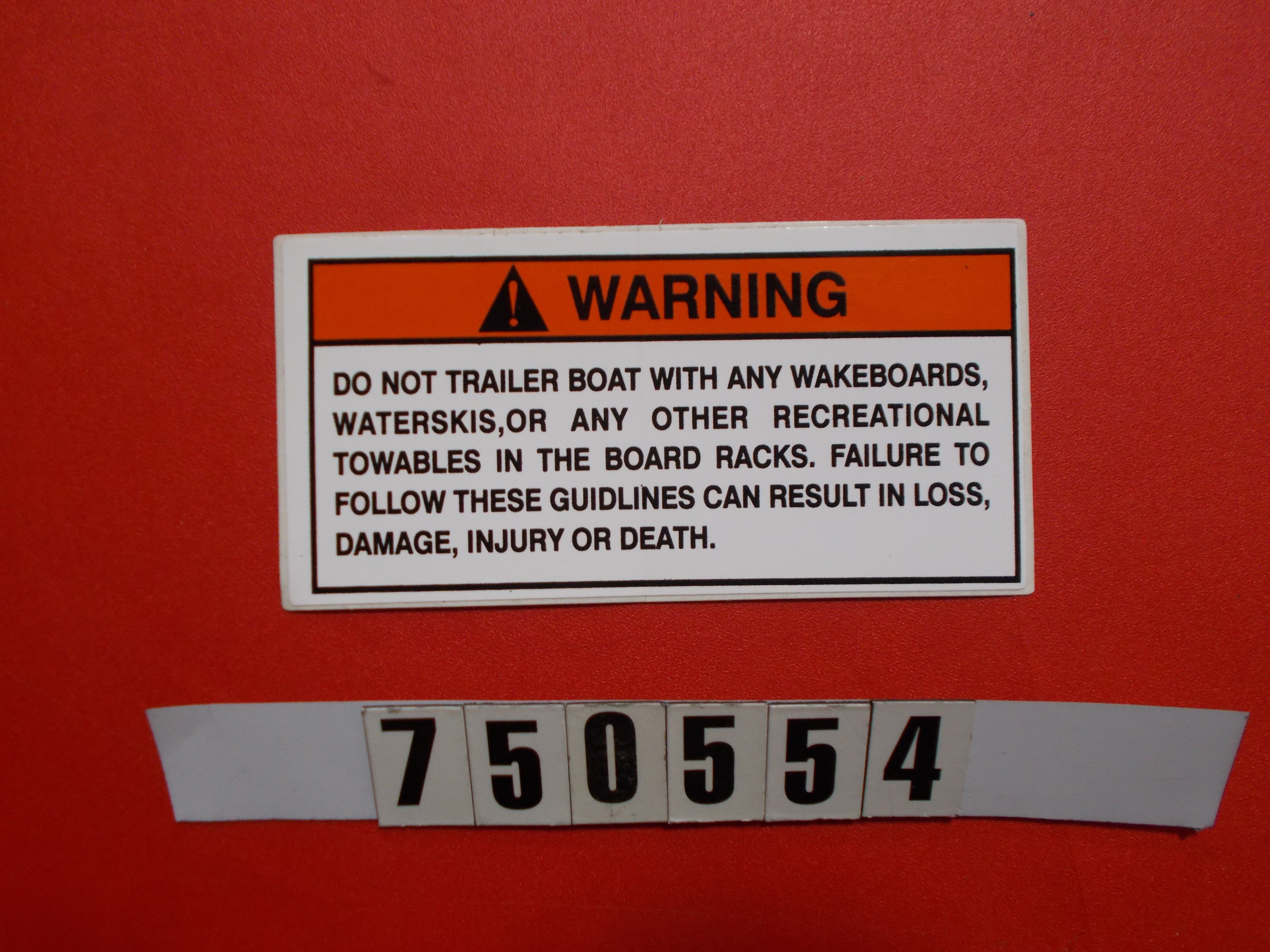 LABEL-WARNING DO NOT TRAILER BOAT '04-CURRENT