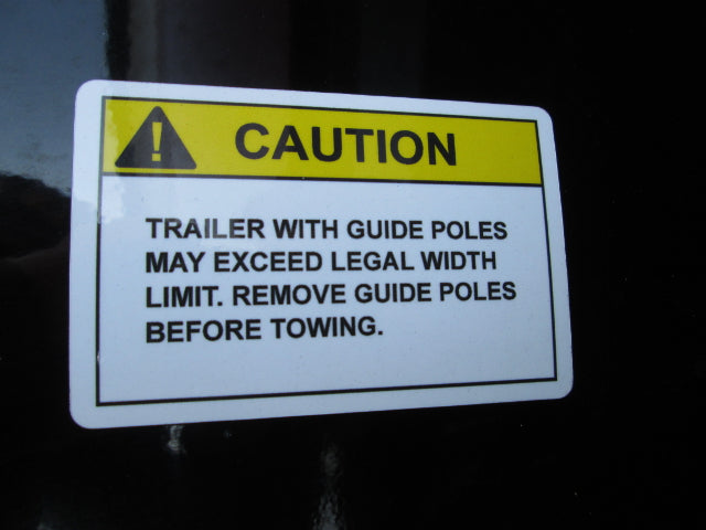 DECAL-CAUTION TRAILER GUIDE POLES '05
